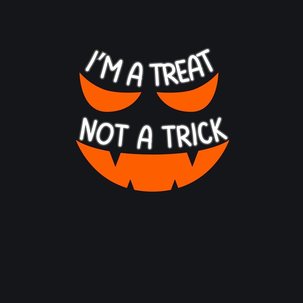 the I'm a Treat, Not a Trick, Jack-o-Lantern Face design shown on its own, printed white and colour on black
